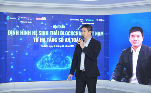 Định hình hệ sinh thái Blockchain Việt Nam từ hạ tầng số an toàn