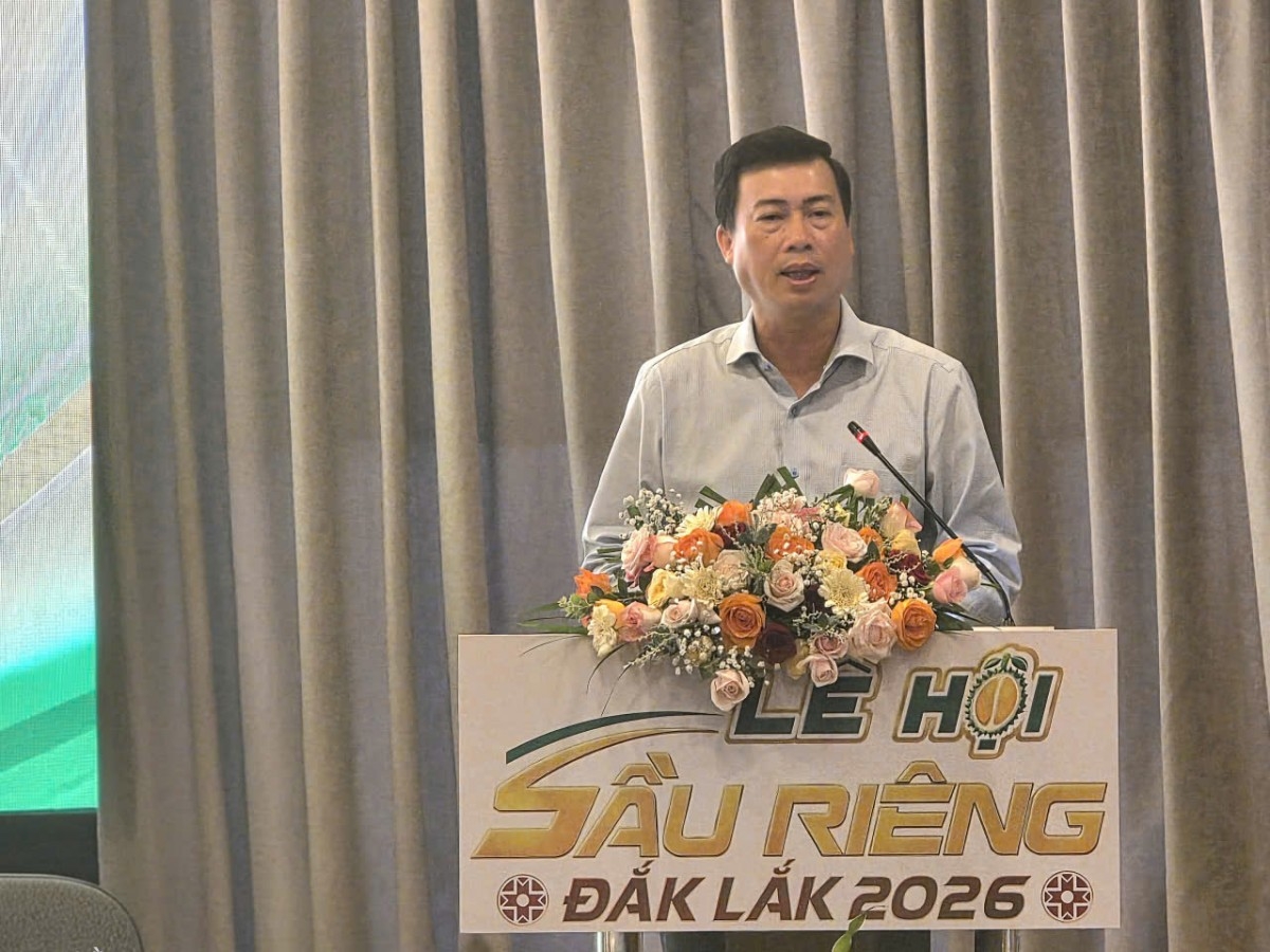 Đắk Lắk hướng tới phát triển ngành sầu riêng xanh, bền vững thông qua Lễ hội Sầu riêng năm 2026