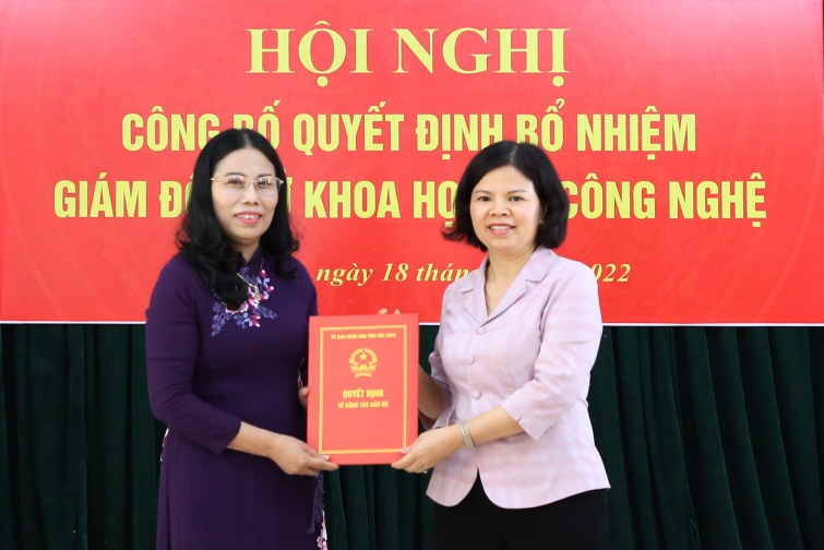 Bắc Ninh: Bổ nhiệm Hiệu trưởng Trường Chính trị Nguyễn Văn Cừ và Giám đốc Sở Khoa học và Công nghệ